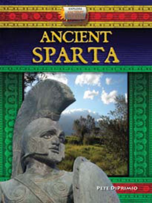 Title details for Ancient Sparta by Pete DiPrimio - Available
